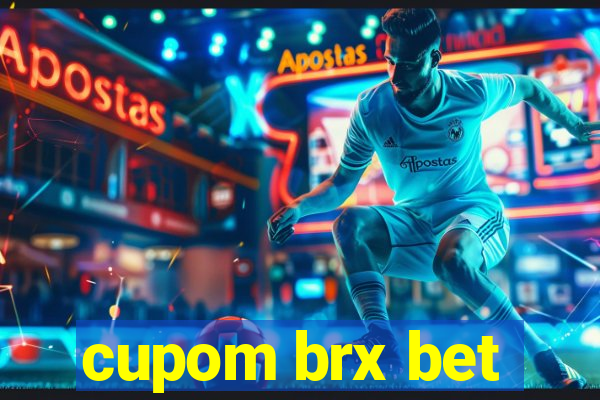 cupom brx bet